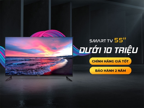 Top Tivi TCL 55 inch 2023 nên mua model nào tốt Nhất?
