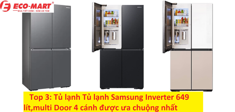 Top 3: Tủ lạnh Tủ lạnh Samsung Inverter 649 lít,multi Door 4 cánh được ưa chuộng nhất