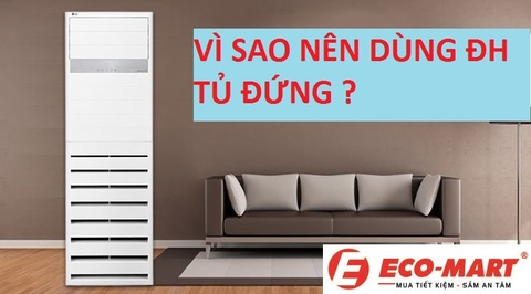 Vì sao nên dùng điều hòa tủ đứng?