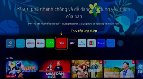 Cách cài đặt và sử dụng ứng dụng TV360 trên TV Samsung dễ cho ai chưa biết