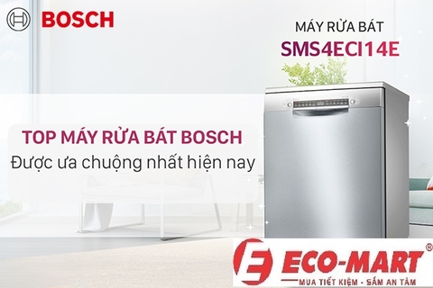 Vì Sao Nhiều Gia Đình Ưa Chuộng Máy Rửa Bát Bosch SMS4ECI14E? Khám Phá 5 Ưu Điểm Nổi Bật