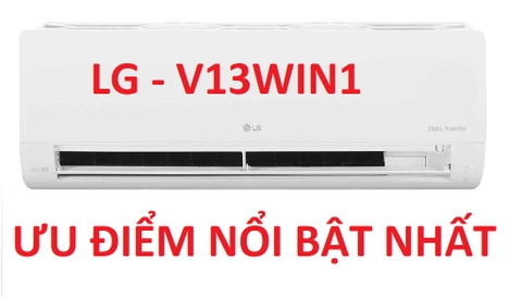 Top 6 Ưu điểm nổi bật của điều hòa LG V13WIN1 mới nhất