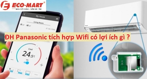 Điều hòa Panasonic tích hợp Wifi có lợi ích gì?