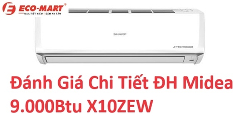 Đánh giá chi tiết điều hòa Sharp 9000btu AH/AU-X10ZEW