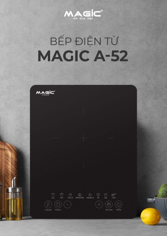 Bếp từ đơn magic A-52