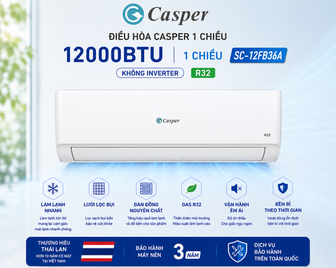 Điều hòa Casper 1 chiều 12000BTU R32 SC-12FB36A