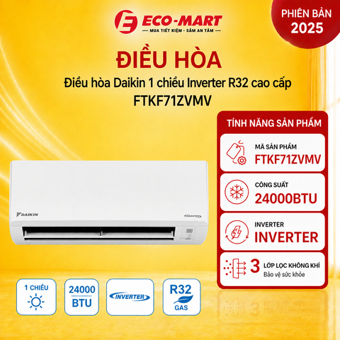 Điều hòa Daikin 1 chiều 24000Btu Inverter FTKF71ZVMV mới 2025