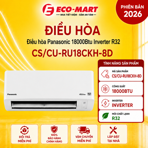 Điều hòa Panasonic 1 chiều 18000BTU Inverter R32 CS/CU-RU18CKH-8D Tiêu chuẩn mới 2026