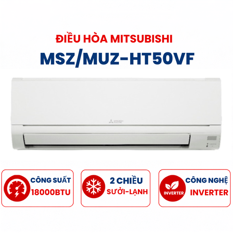 Điều hòa Mitsubishi 2 chiều 18000BTU Inverter MSZ/MUZ-HT50VF