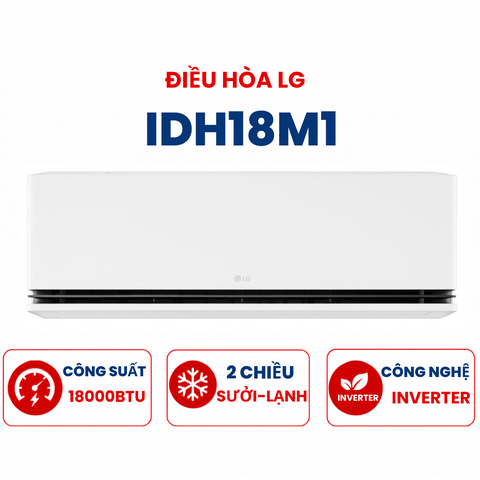Điều hòa LG 2 chiều 18000BTU Inverter IDH18M1 cao cấp mới 2025