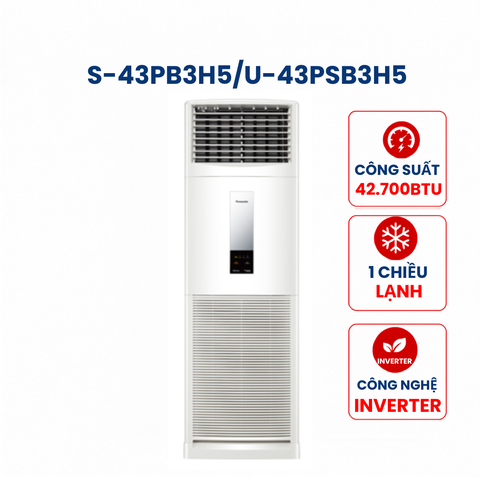 Điều hòa tủ đứng Panasonic 1 chiều 42.700BTU Inverter R410 S-43PB3H5/U-43PSB3H5