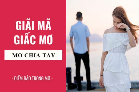 [Tiết lộ] Nằm mơ thấy chia tay người yêu là điềm báo gì?