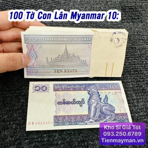 100 Tờ Tiền Con Lân Myanmar 10 Kyats