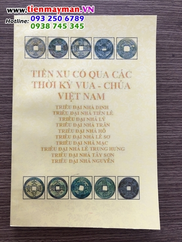 Sách Tiền Xu Cổ Vua Chúa Việt Nam Qua Các Thời Kỳ