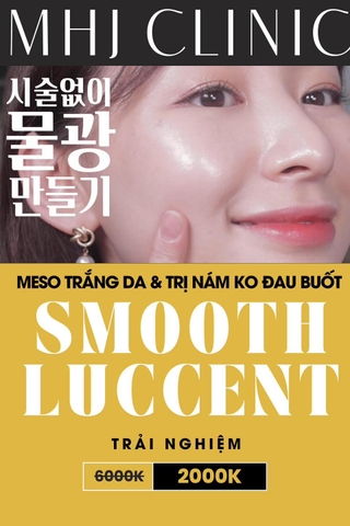 SMOOTH LUCCENT MESO - Meso trắng da & trị nám không đau buốt