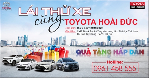 LÁI THỬ XE CÙNG TOYOTA HOÀI ĐỨC