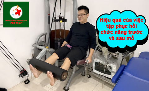 Hiệu quả của việc tập phục hồi chức năng trước mổ và sau mổ cho anh em bị đứt dây chằng