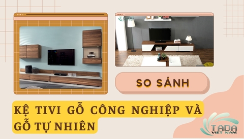 So sánh kệ tivi gỗ công nghiệp và kệ tivi từ gỗ tự nhiên – Có gì khác biệt?