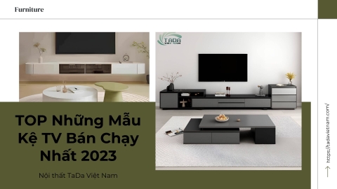 TOP Những Mẫu Kệ TV Bán Chạy Nhất 2023
