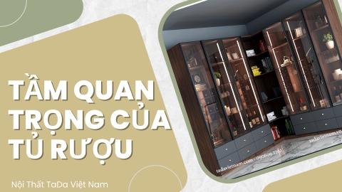 Tầm Quan Trọng của Tủ Rượu Trong Không Gian Sống Hiện Đại