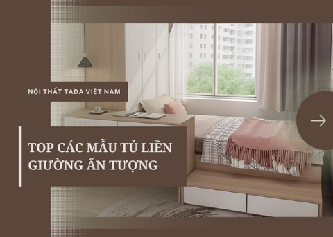 TOP 10 mẫu tủ liền giường cho phòng ngủ hiện đại - Khám phá ngay