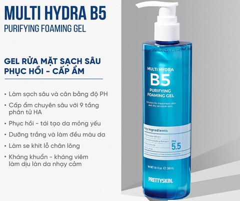 .Gel rửa mặt Pretty Skin Multi Hydra B5 Purifying Foaming Gel Dung tích: 300ml