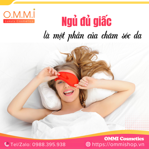 Ngủ Đủ Giấc – Bí Quyết Khoa Học Cho Làn Da Khỏe Mạnh !