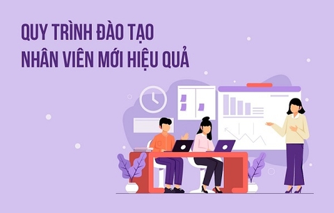 Tìm hiểu ngay quy trình đào tạo nhân viên mới trong 3 tháng đầu