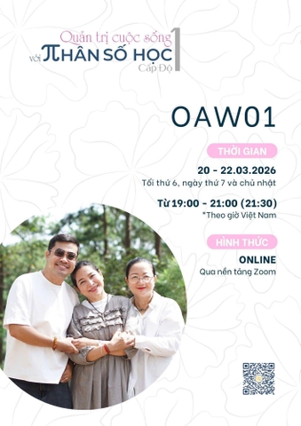 [OAW01] CHƯƠNG TRÌNH ONLINE WEEKEND CĂN BẢN QUẢN TRỊ CUỘC SỐNG VỚI NHÂN SỐ HỌC