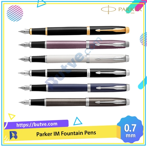 Bút máy ký cao cấp Parker IM Fountain Pens - Ngòi 0.7mm (Cây lẻ)