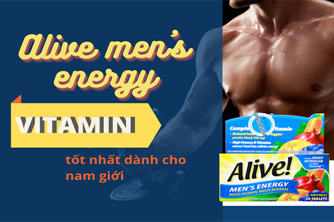 Alive men's energy - Vitamin tốt nhất dành cho nam giới