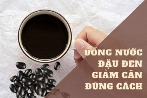 Mách bạn “tuyệt chiêu” uống nước đậu đen giảm cân đúng cách