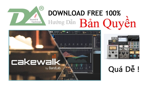 Bandlab Cakewalk Bản Quyền Free, Phần Mềm Thu Âm Chuyên Nghiệp. Hướng dẫn cài đặt.