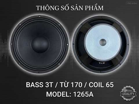 Bass 3T 1265A - Size: 30cm - Tiếng MID Sáng