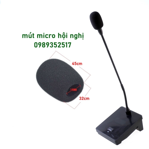 Mút cao 4.5cm rộng 1.6cm, ngang 3.5cm chụp đầu Micro hội nghị, mút micro cổ ngỗng