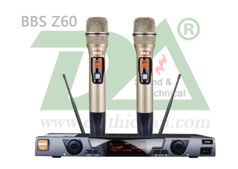 BBS Z60 Chuyên nghiệp, chắc chắn, sóng tốt