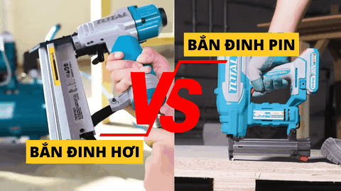 Súng bắn đinh hơi hay pin – So sánh nhanh để thợ chọn đúng