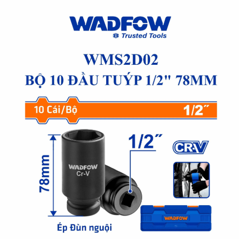 Bộ 10 đầu tuýp sâu 1/2 inch WADFOW WMSD202
