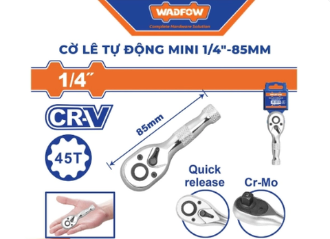 Cờ lê tự động mini 1/4 inch - 85mm WadFow WRW2214