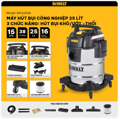 Máy hút bụi khô và ướt 1050W Dewalt DXV25SA (25 Lít)