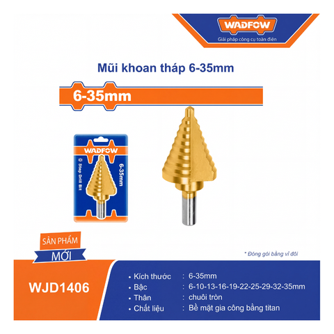 Mũi khoan tháp 6-35mm chuôi tròn Wadfow WJD1406