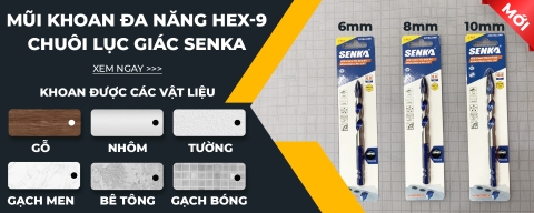 Slide MŨI KHOAN ĐA NĂNG HEX-9 CHUÔI LỤC GIÁC 6MM, 8MM, 10MM SENKA