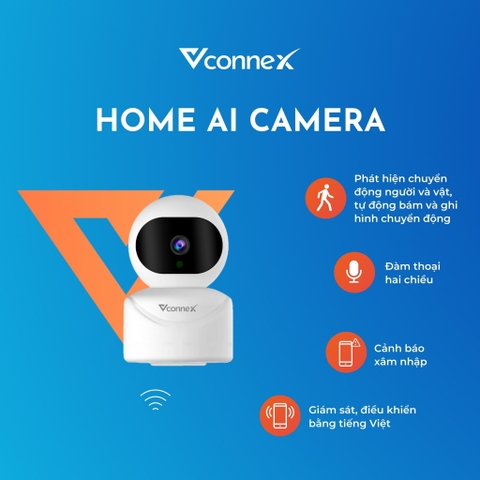 Camera thông minh VCONNEX AI wifi phát hiện chuyển động đàm thoại 2 chiều giám sát theo dõi điều khiển thiết bị smart home cao cấp