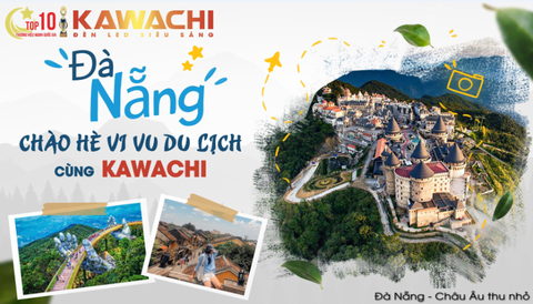 VIVU DU LỊCH ĐÀ NÃNG CÙNG KAWACHI