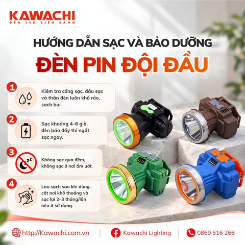 HƯỚNG DẪN SẠC VÀ BẢO DƯỠNG ĐÈN PIN ĐỘI ĐẦU
