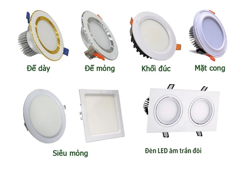 Các loại đèn LED âm trần phổ biến hiện nay