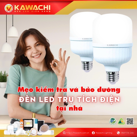 MẸO KIỂM TRA VÀ BẢO DƯỠNG ĐÈN LED TRỤ TÍCH ĐIỆN TẠI NHÀ