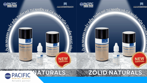 ✨ ZOLID NATURALS – DUNG DỊCH NHUỘM ZIRCONIA THẾ HỆ MỚI VỪA RA MẮT ✨