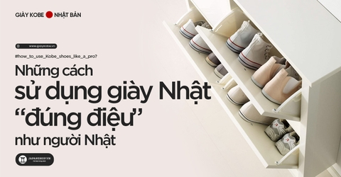 Những cách sử dụng giày Nhật 