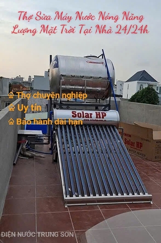 Thợ Sửa Máy Nước Nóng Năng Lượng Mặt Trời Tại Nhà TPHCM (24/7 Giá Tốt)
